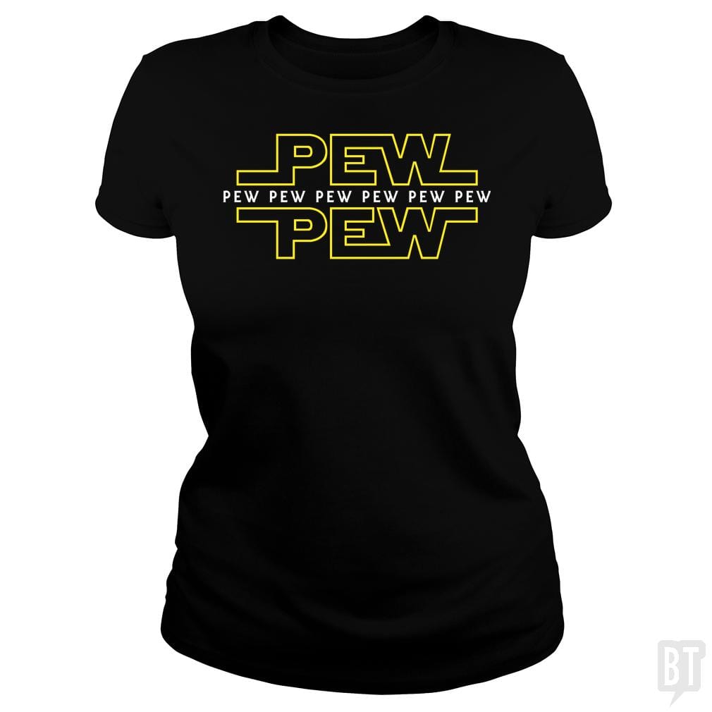 PEW PEW V2 - BustedTees.com