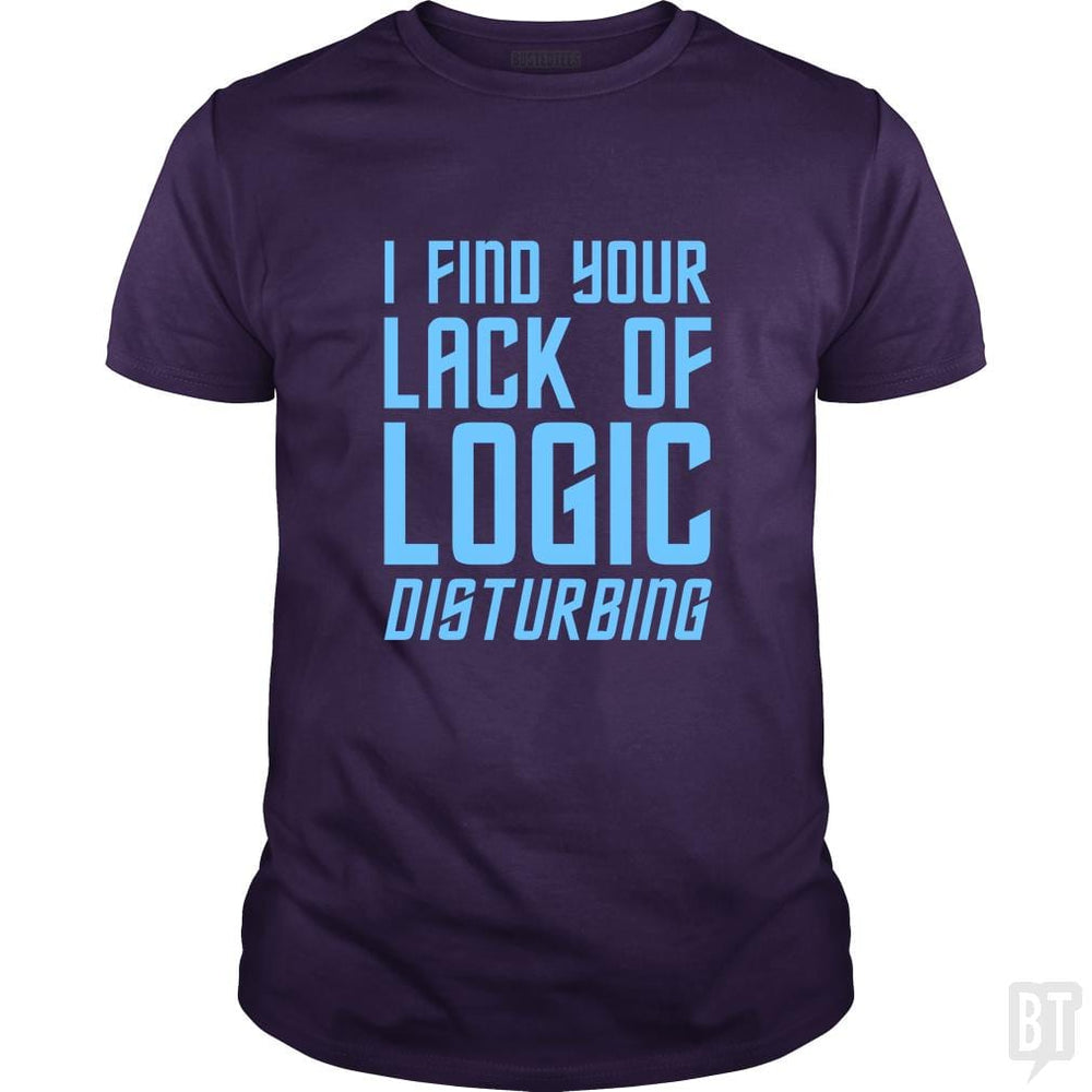Lack Of Logic - BustedTees.com