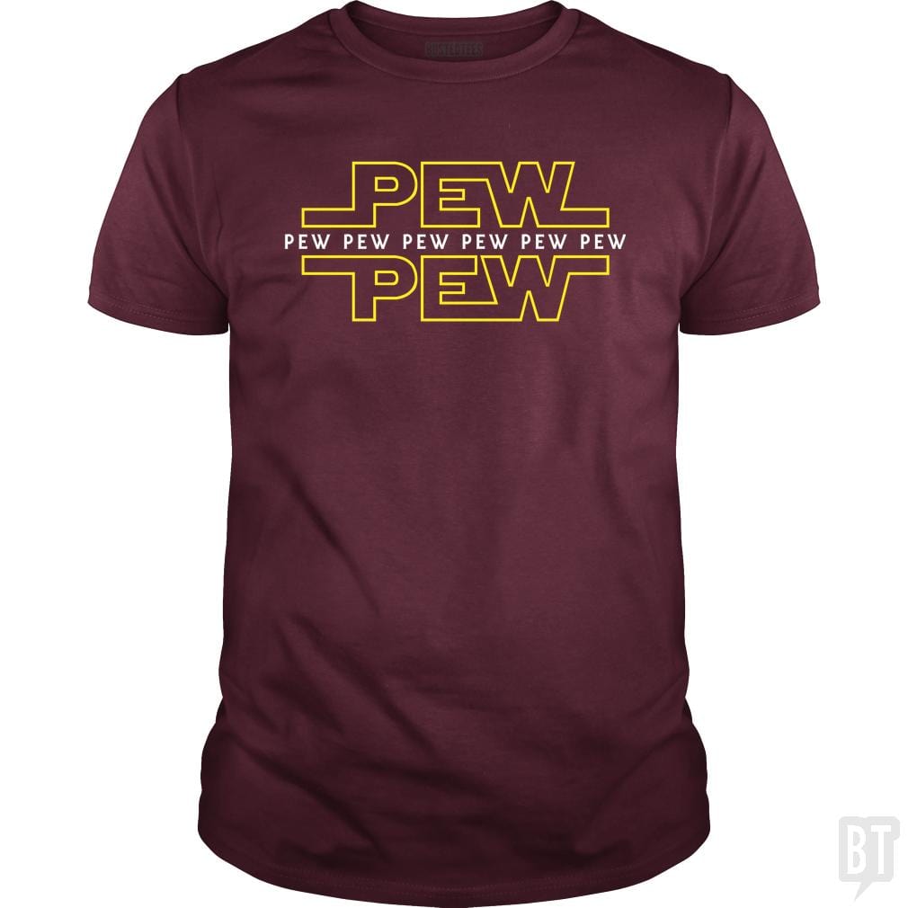 PEW PEW V2 - BustedTees.com