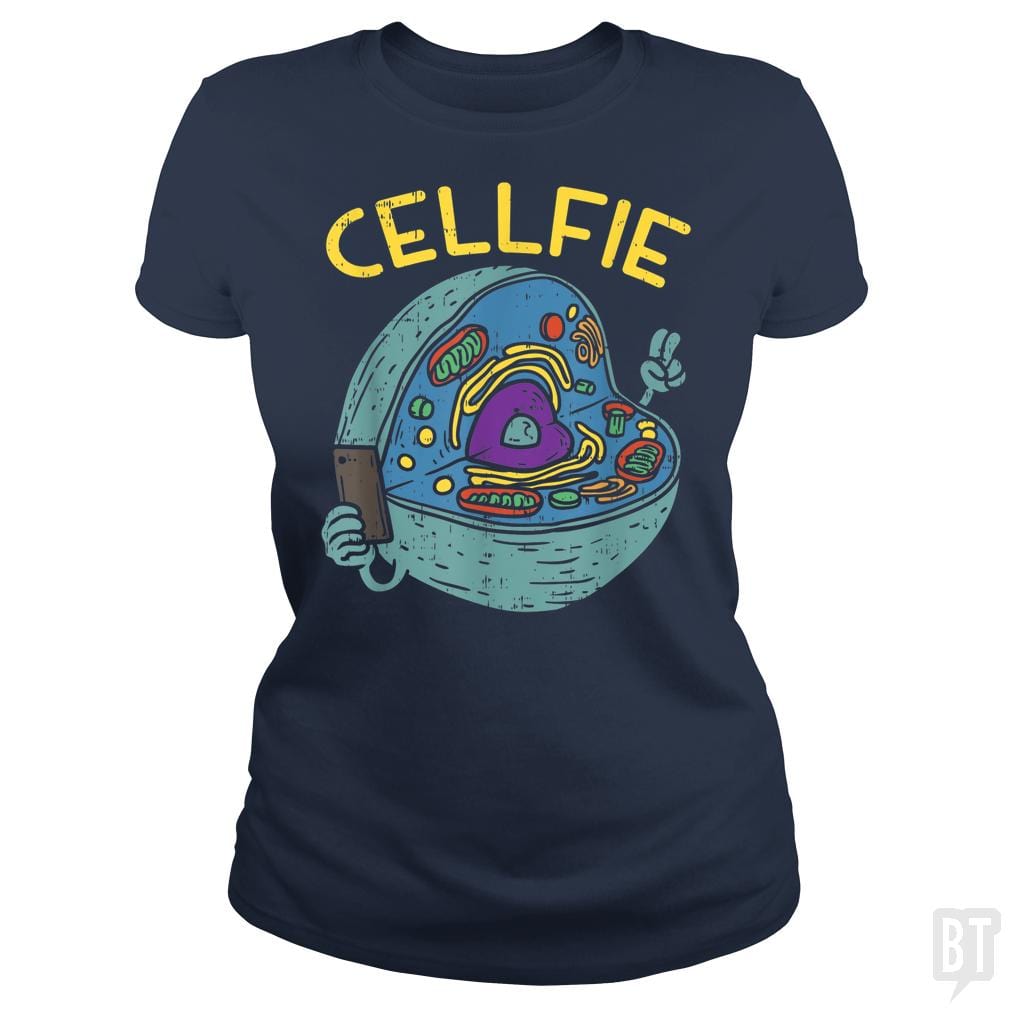 Cell Fie Funny Science Biology Teacher - BustedTees.com