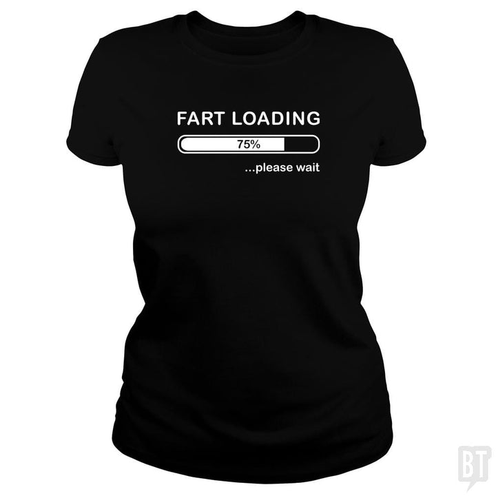Fart Loading - BustedTees.com
