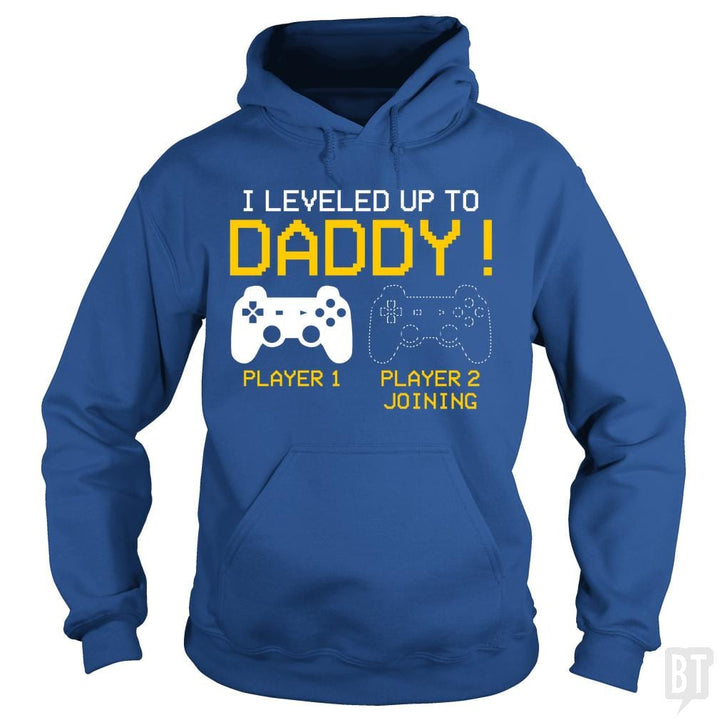 I Leveled Up To Daddy T-shirt New Gamer Dad Gifts - BustedTees.com