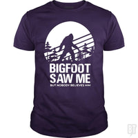 Load image into Gallery viewer, Bigfoot Saw Me But Nobody Believes Him - BustedTees.com
