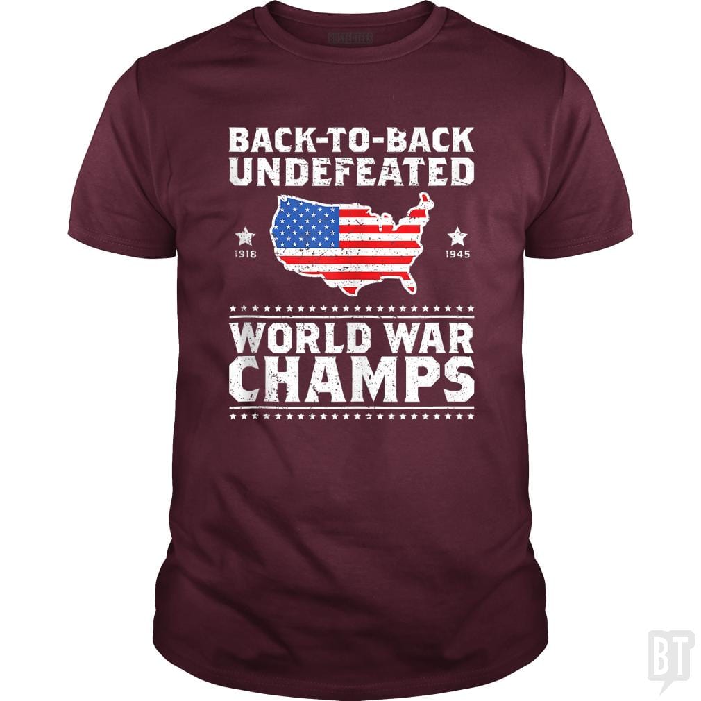 Back To Back Undefeated World War Champs 