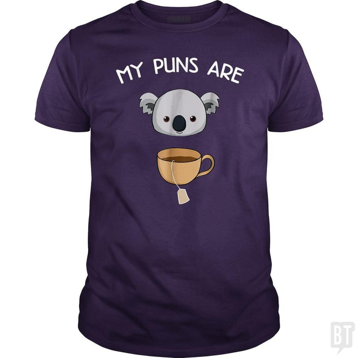 My Puns Are Koala Tea - BustedTees.com