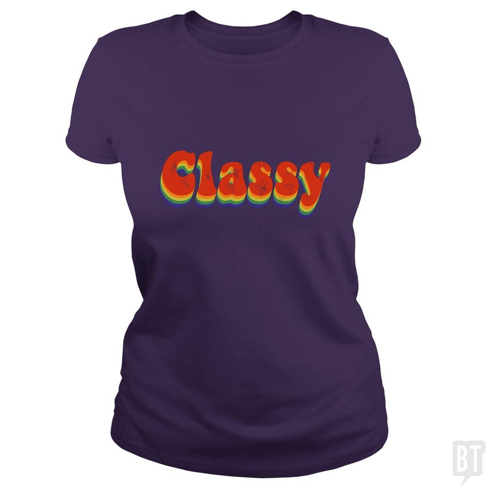 Stay classy - BustedTees.com