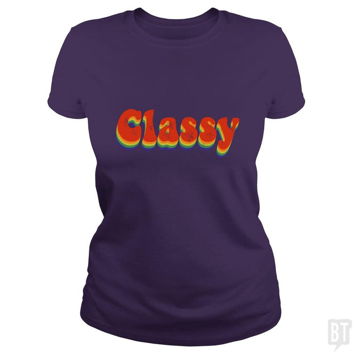 Stay classy - BustedTees.com