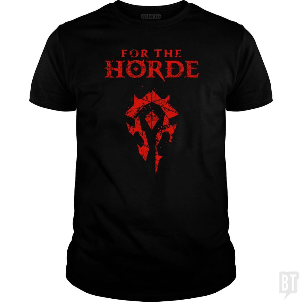 For the Horde - BustedTees.com