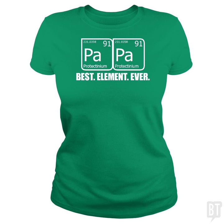 PAPA BEST ELEMENT EVER Funny Father's Day Grandpa - BustedTees.com