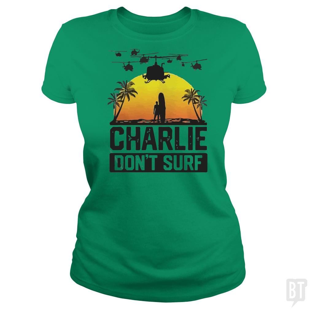 Charlie Don't Surf Summer Vacation T Shirt - BustedTees.com