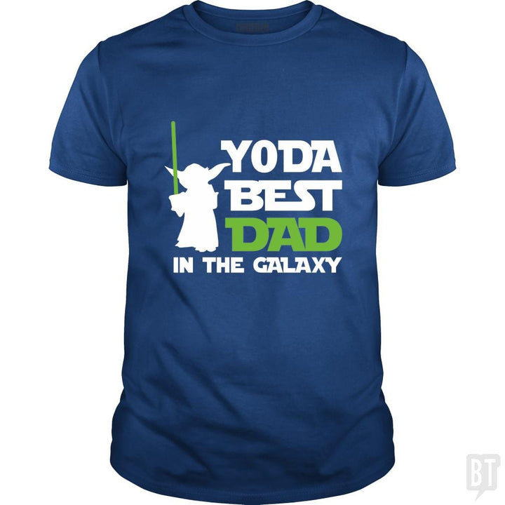 Yoda Best Dad In The Galaxy - BustedTees.com