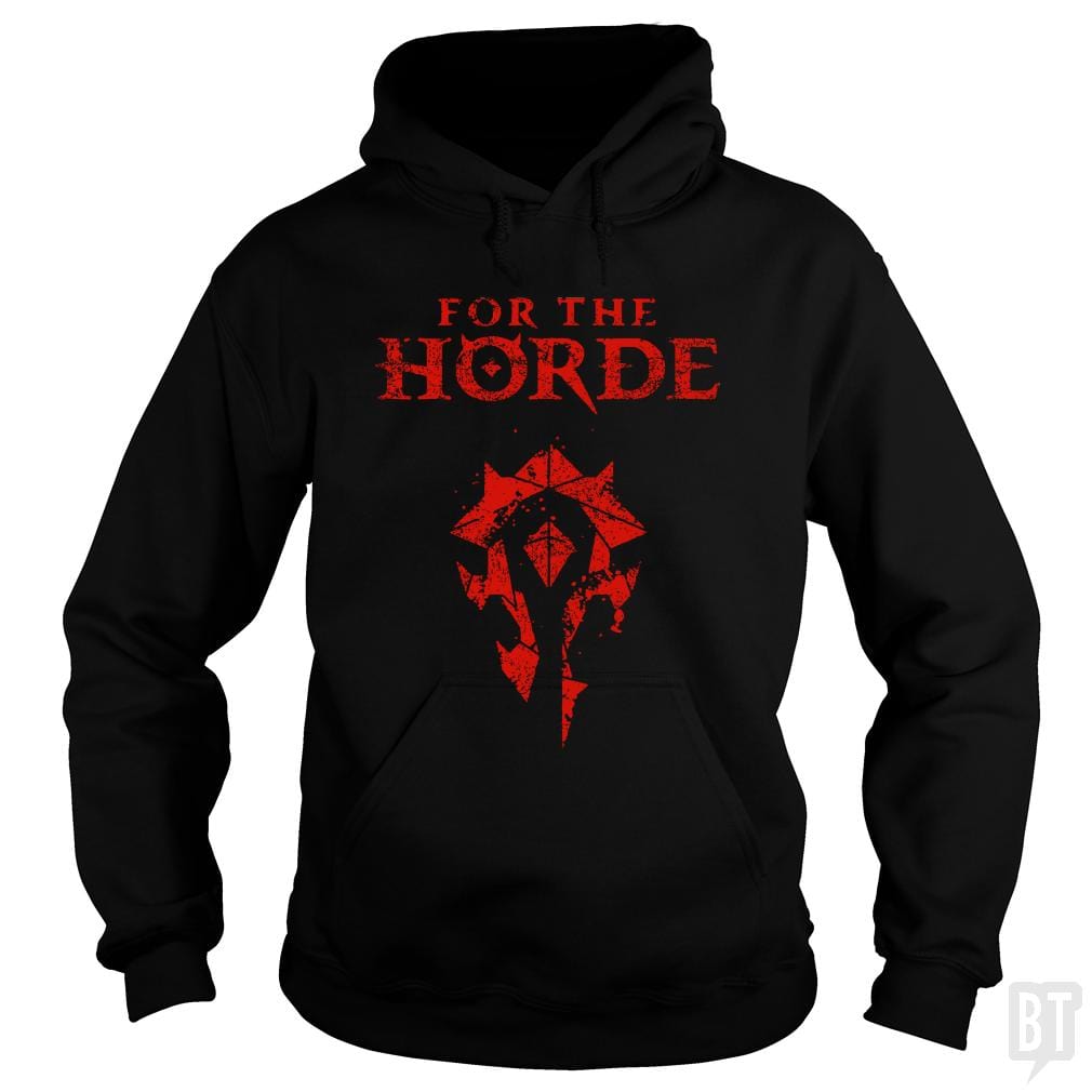 For the Horde - BustedTees.com