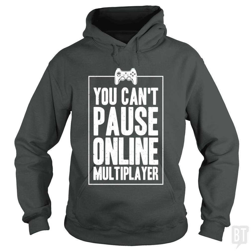 Can Not Pause Online - BustedTees.com