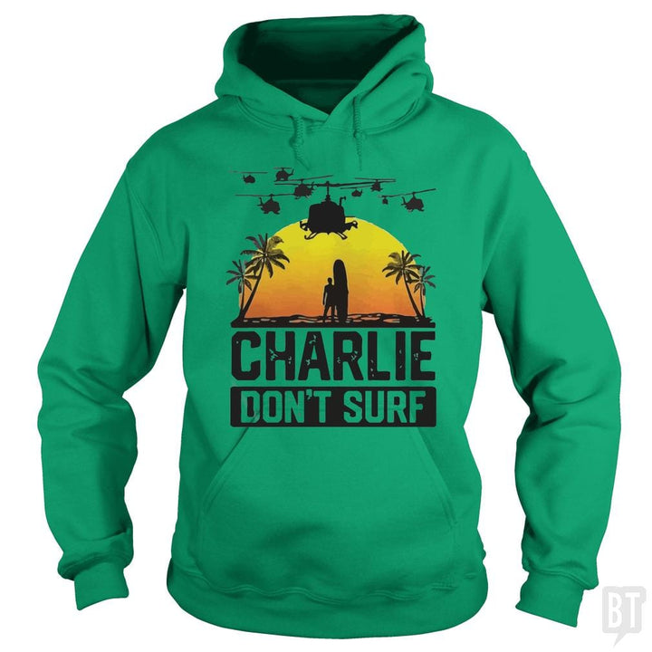 Charlie Don't Surf Summer Vacation T Shirt - BustedTees.com