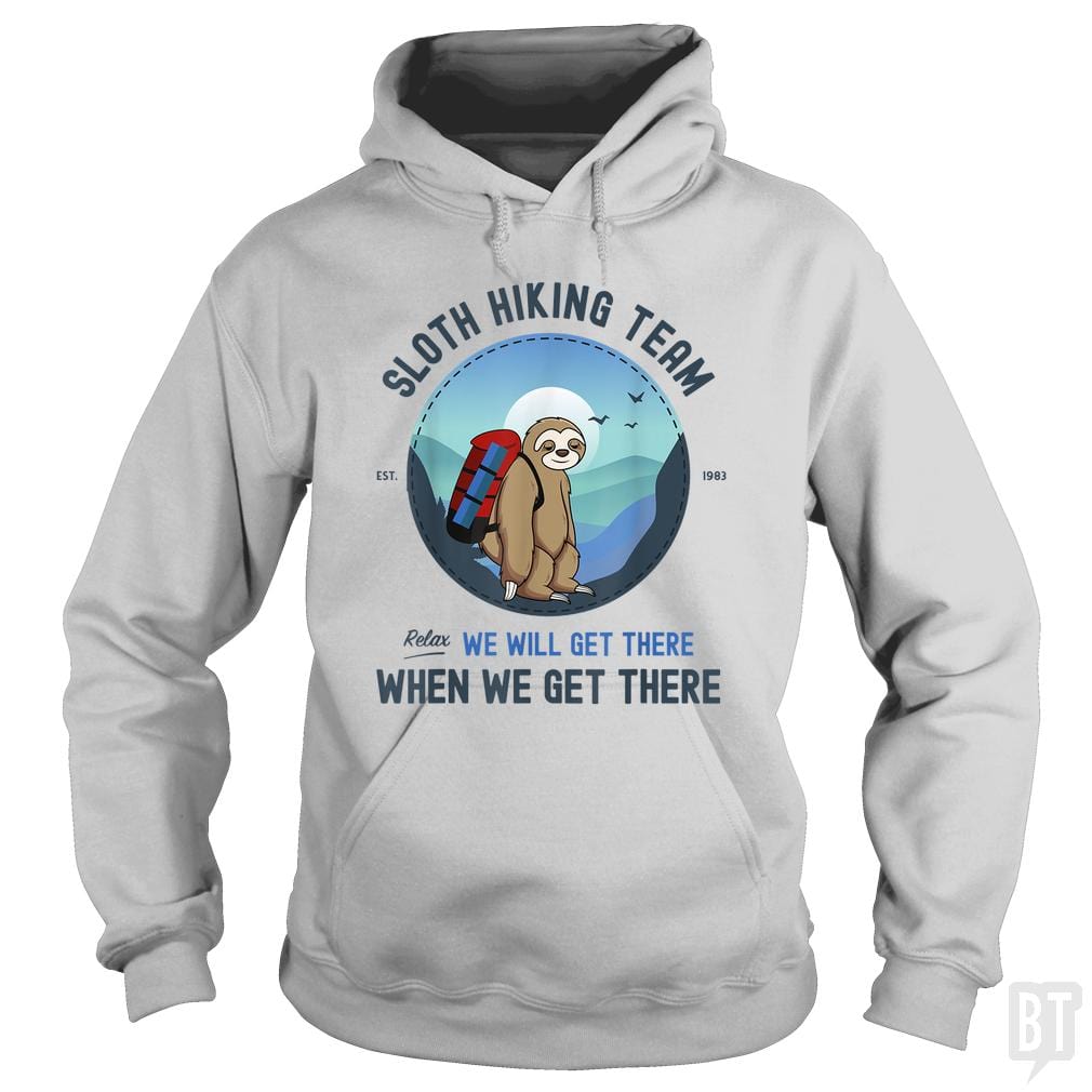 Funny Sloth Hiking Team - BustedTees.com