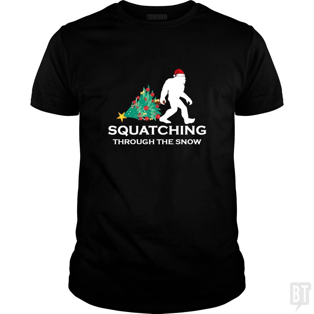 Funny Sasquatch Christmas Gift Squatching Bigfoot - BustedTees.com