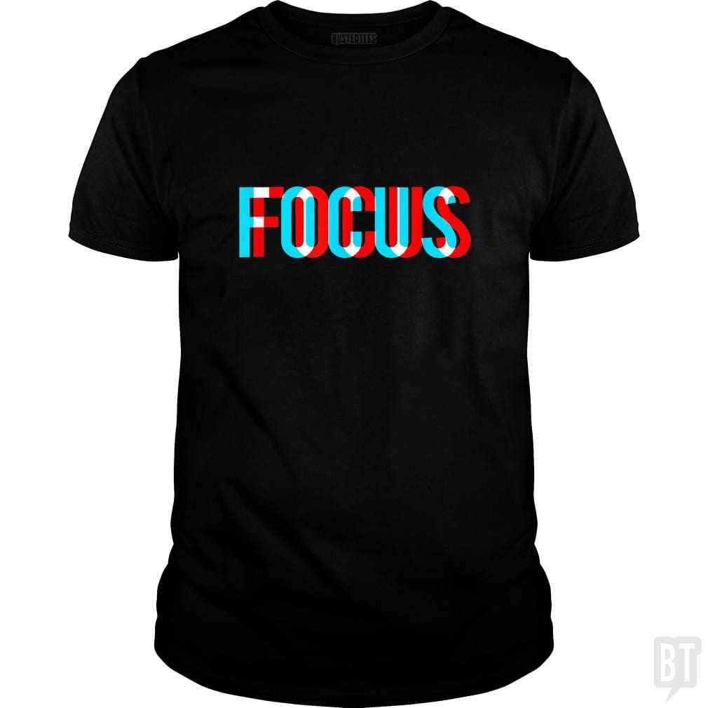 Focus- Optical Illusion Trippy Motivational - BustedTees.com
