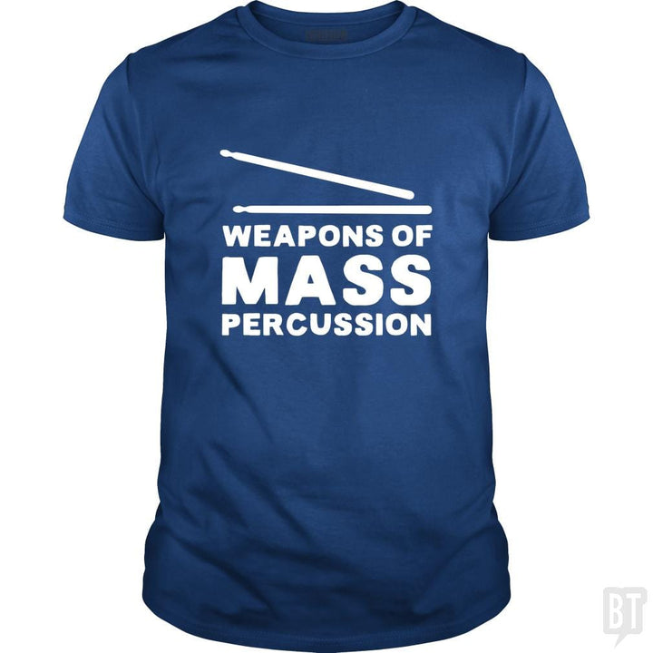 Weapons Of Mass Percussion - BustedTees.com