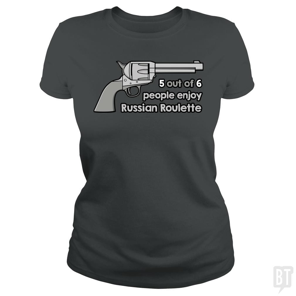 Russian Roulette - BustedTees.com