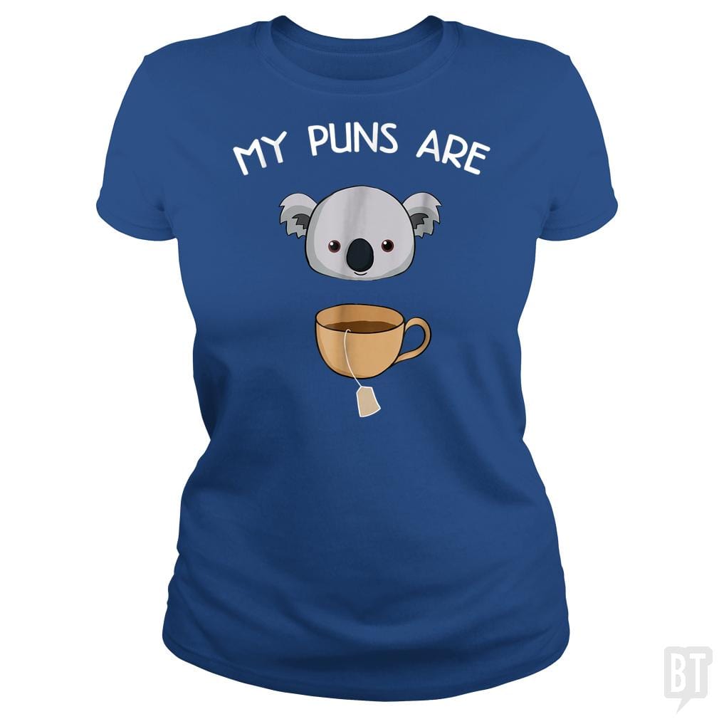 My Puns Are Koala Tea - BustedTees.com