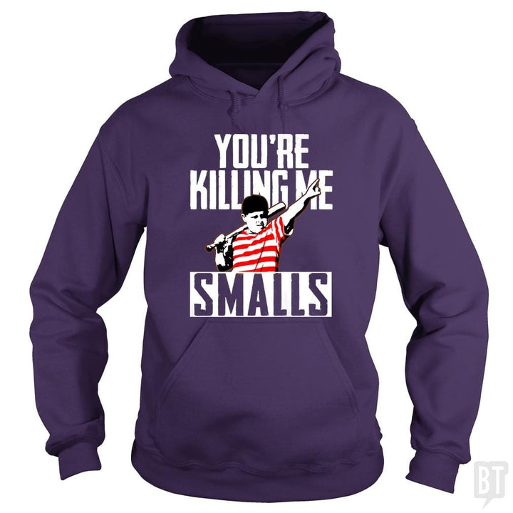 Your Killing Me Smalls Softball Shirt - BustedTees.com
