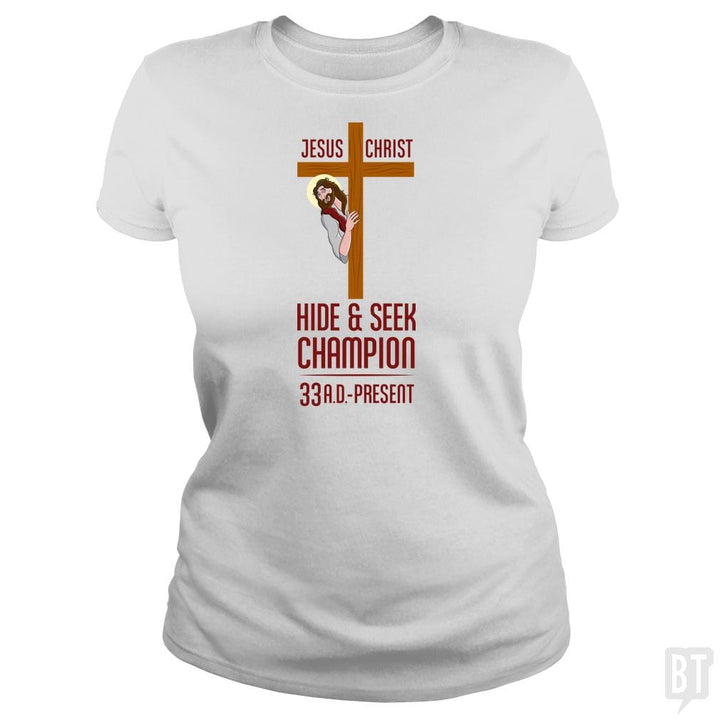 Funny Atheist T-Shirt Jesus Christ Hide and Seek C - BustedTees.com