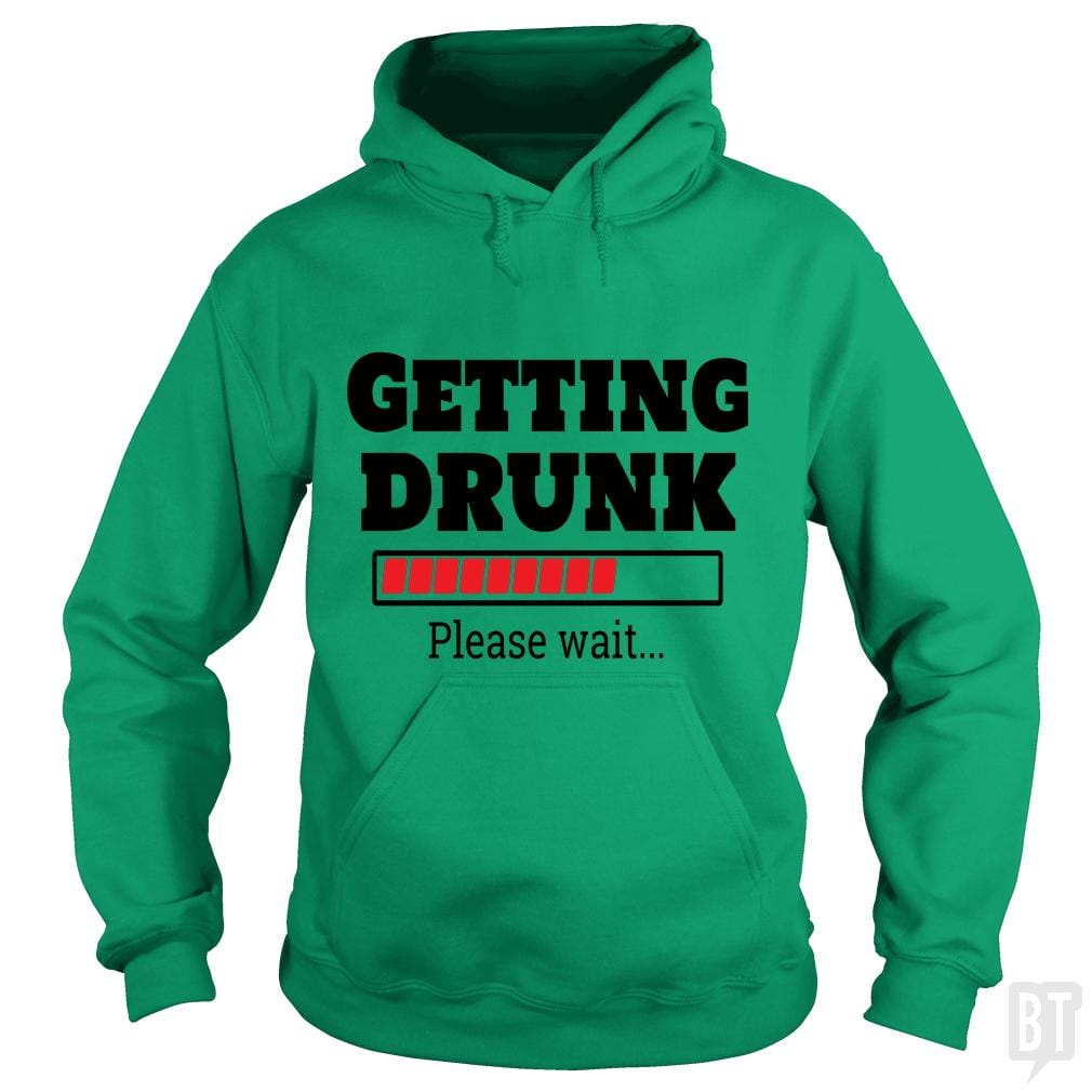 Getting drunk..Pls wait - BustedTees.com