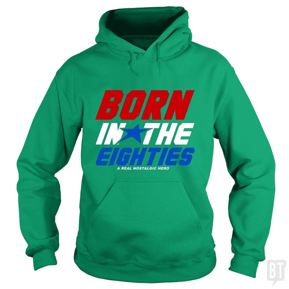 Born Inthe Eighties - BustedTees.com
