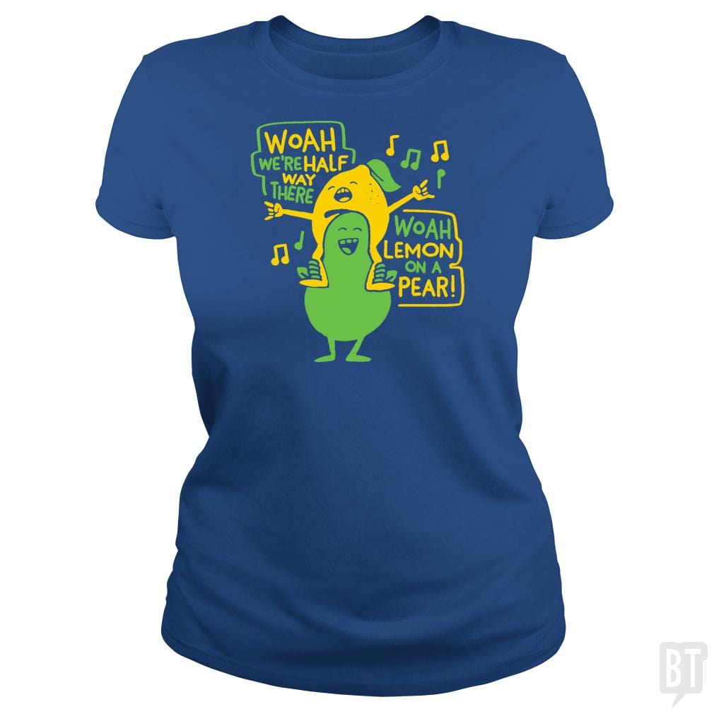 LEMON ON A PEAR - BustedTees.com