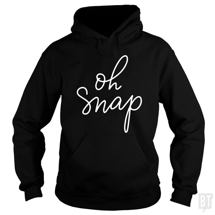 Oh Snap - BustedTees.com