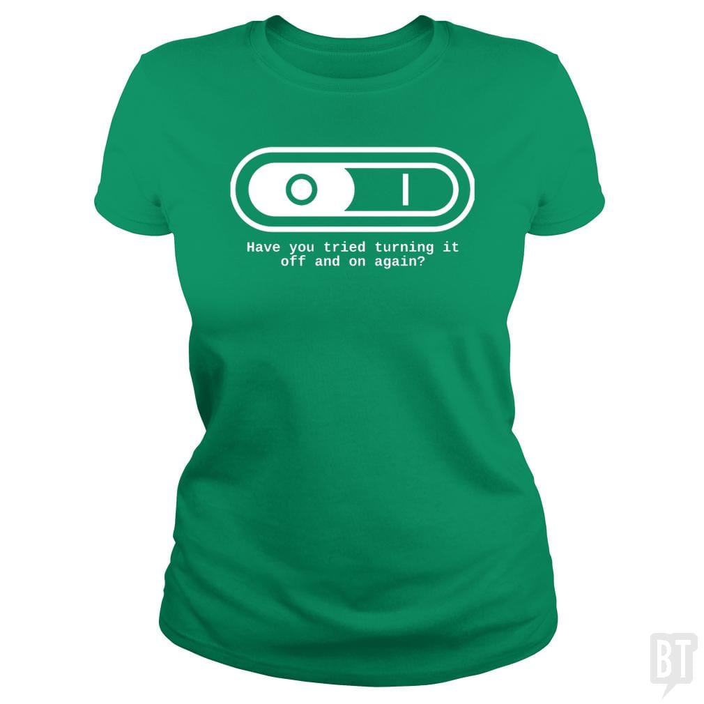 Have You Tried - BustedTees.com