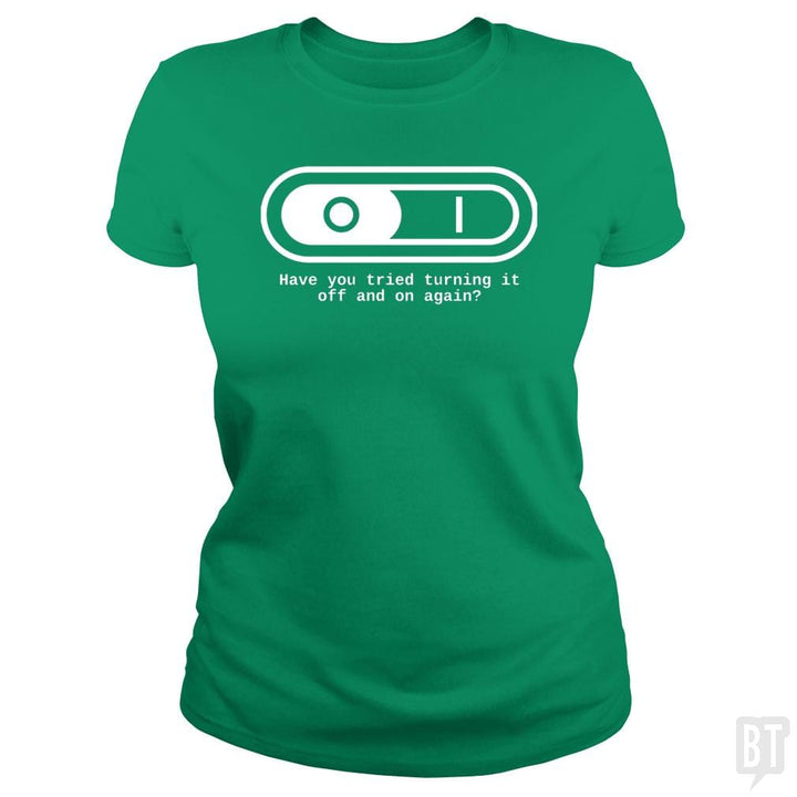 Have You Tried - BustedTees.com