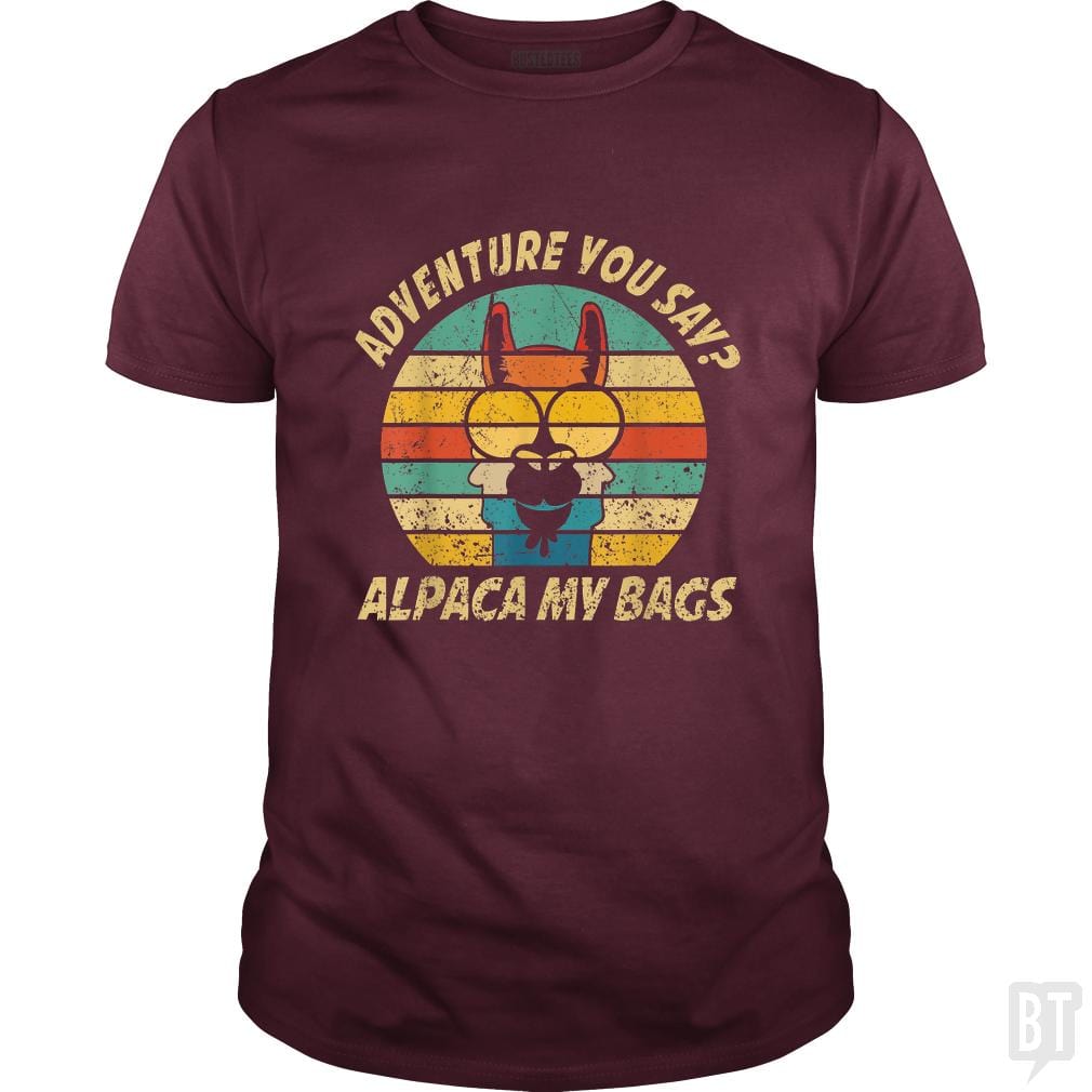 Vintage Alpaca Adventure You Say? Alpaca My Bags - BustedTees.com