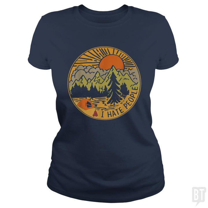 Love Camping I Hate People - BustedTees.com