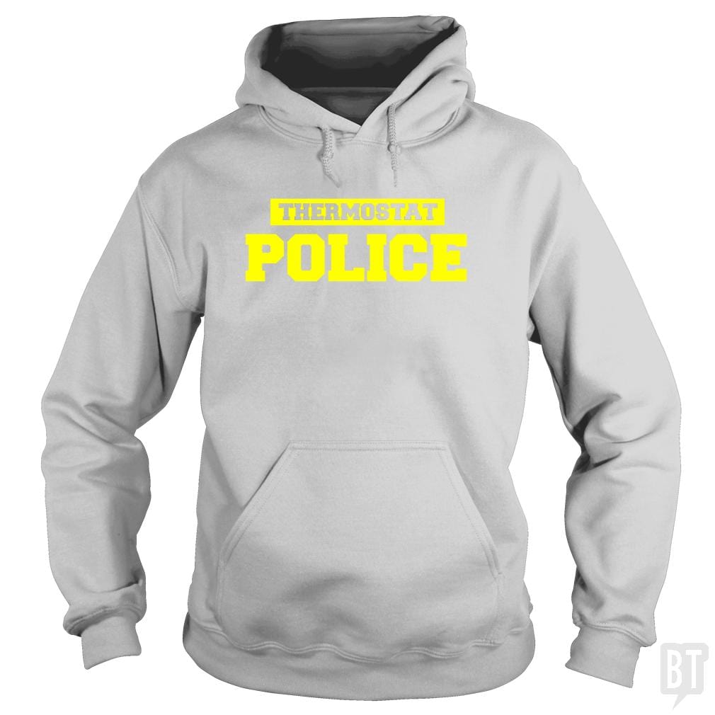 Father's Day Shirt - Thermostat Police - Dad Shirt - BustedTees.com