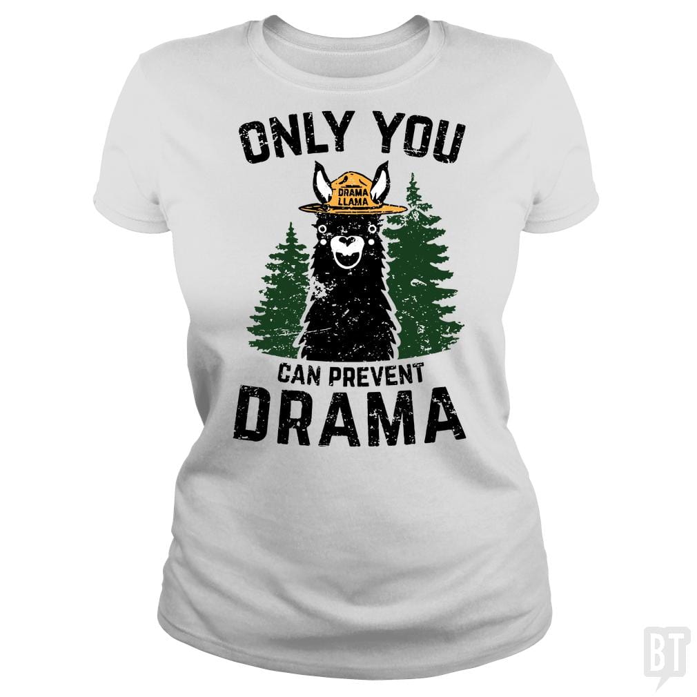 Only You Can Prevent Drama Llama Smokey Parody Bea - BustedTees.com