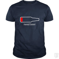 Load image into Gallery viewer, Need Beer - BustedTees.com
