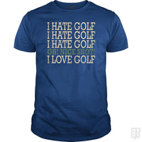 Load image into Gallery viewer, I Hate Golf-Oh Nice Shot-I Love Golf Humor T-Shirt - BustedTees.com
