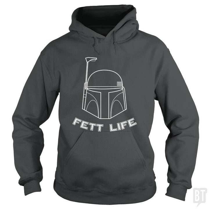 Fett Life - BustedTees.com