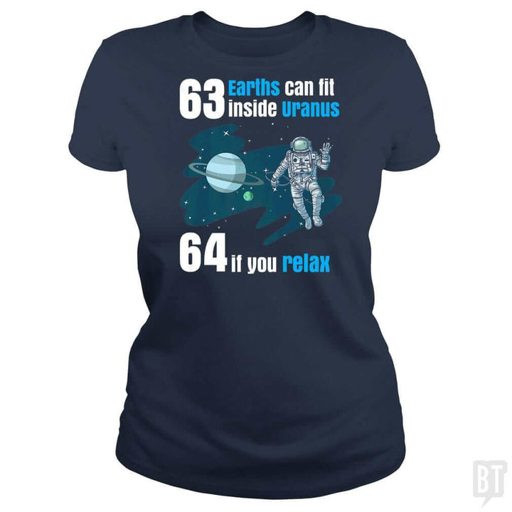 63 Earths Can Fit Inside Uranus T Shirt Funny Plan - BustedTees.com