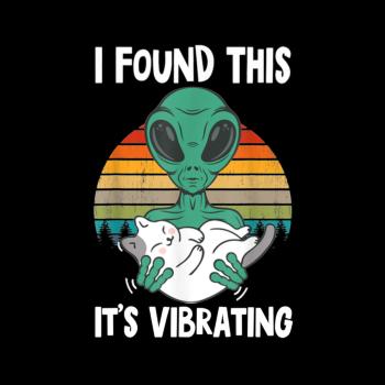 I Found This Its Vibrating Funny Alien and Cat Vi