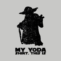 Load image into Gallery viewer, This is my Yoda shirt.
