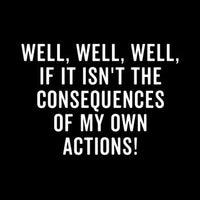 Load image into Gallery viewer, The Consequences
