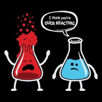 I think youre overreacting t Shirt