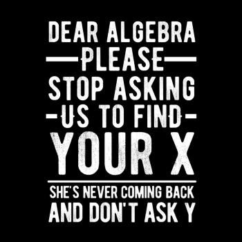 Dear Algebra