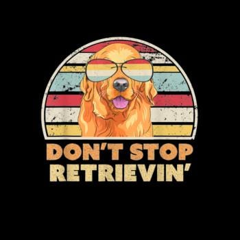 Dont Stop Retrieving