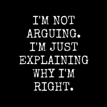 Im Not Arguing