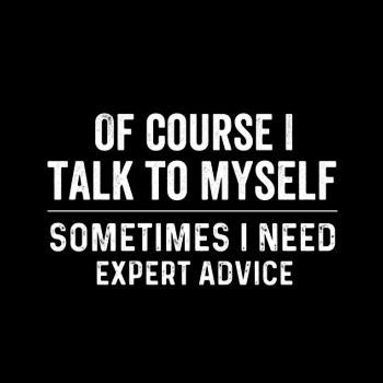 Of course  i need expert advice