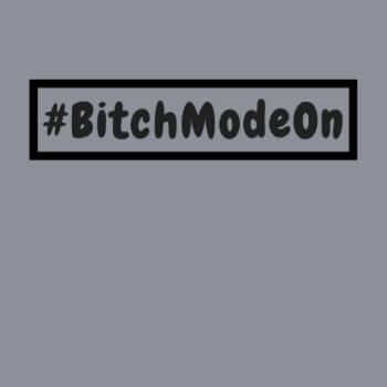 #BITCHMODEON