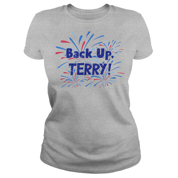 Back Up, Terry! - BustedTees.com